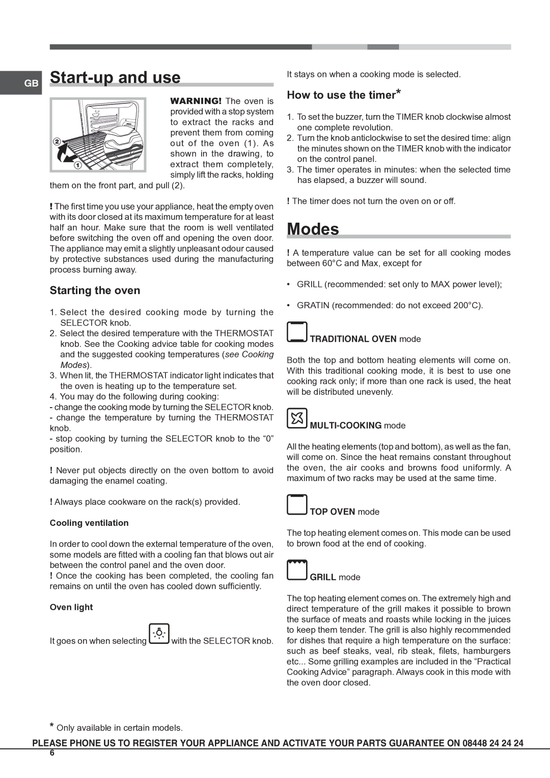 Hotpoint SH53K S, SHS53CX S, SH53CKX S, KSO53CX S, SD53X GB Start-up and use, Modes, Starting the oven, How to use the timer 