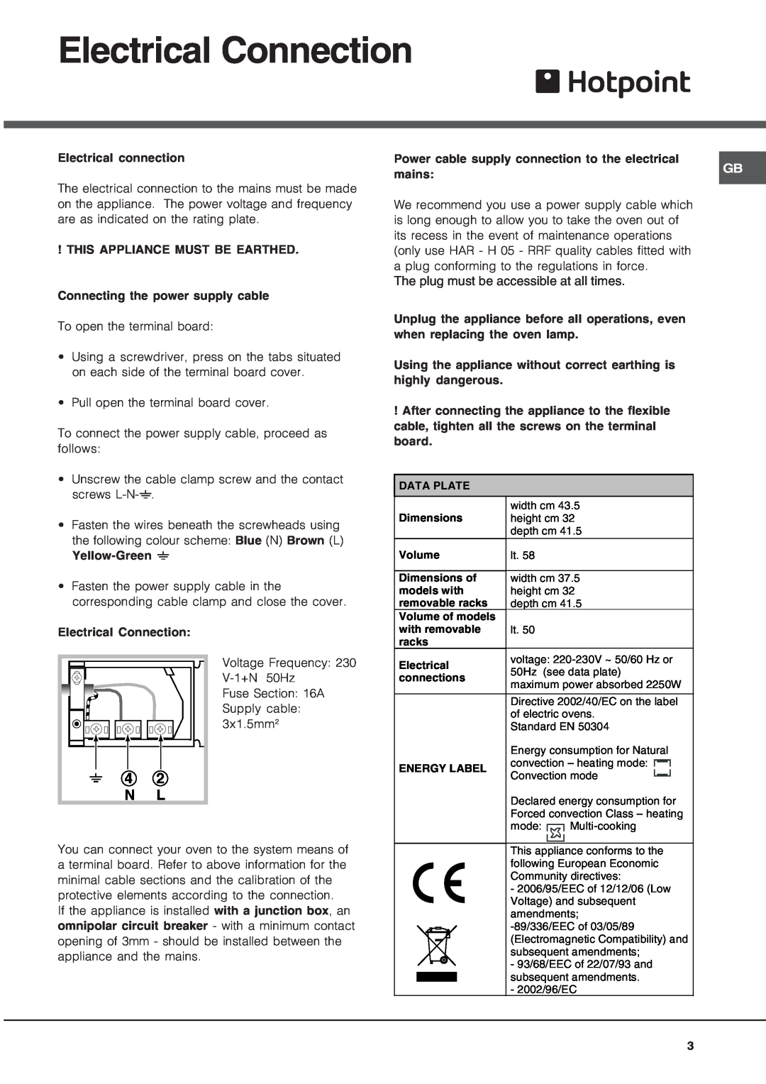 Hotpoint SN56EX operating instructions Electrical Connection, 4 2 N L, The plug must be accessible at all times 