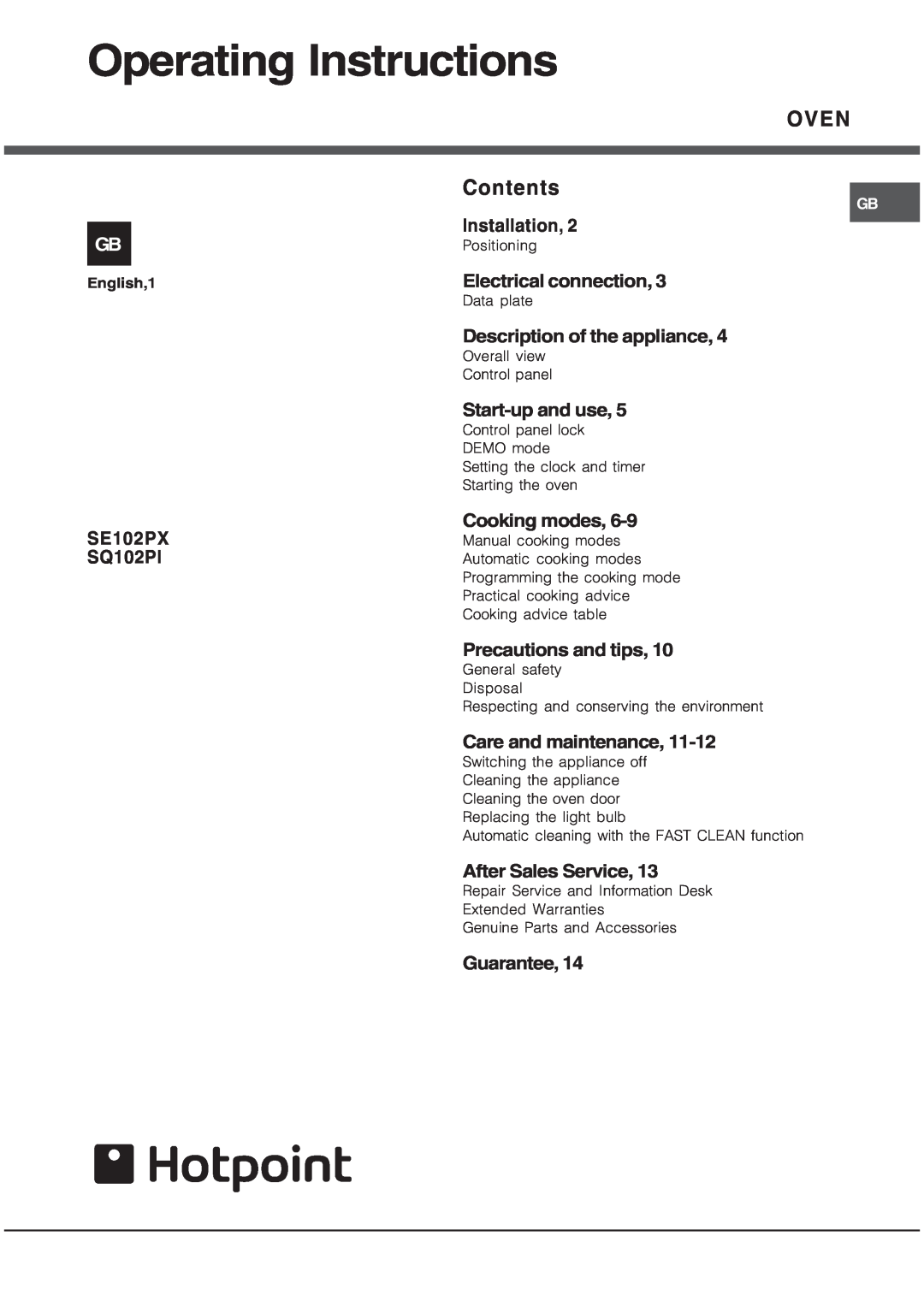 Hotpoint SE102PX, SQ102PI manual Operating Instructions, OVEN Contents 