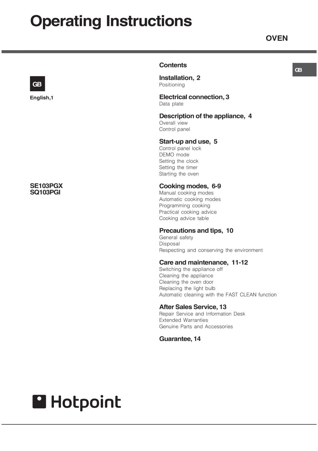 Hotpoint SE103PGX, SQ103PGI manual Operating Instructions 