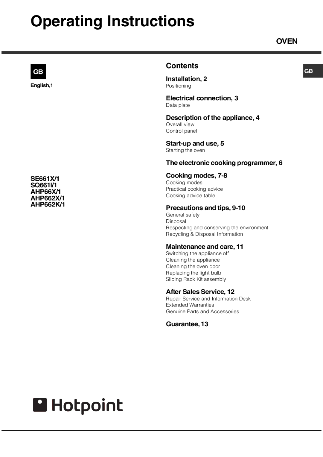 Hotpoint SE661X/1, SQ661I/1, AHP66X/1, AHP662K/1, AHP662X/1 manual Operating Instructions, Oven 