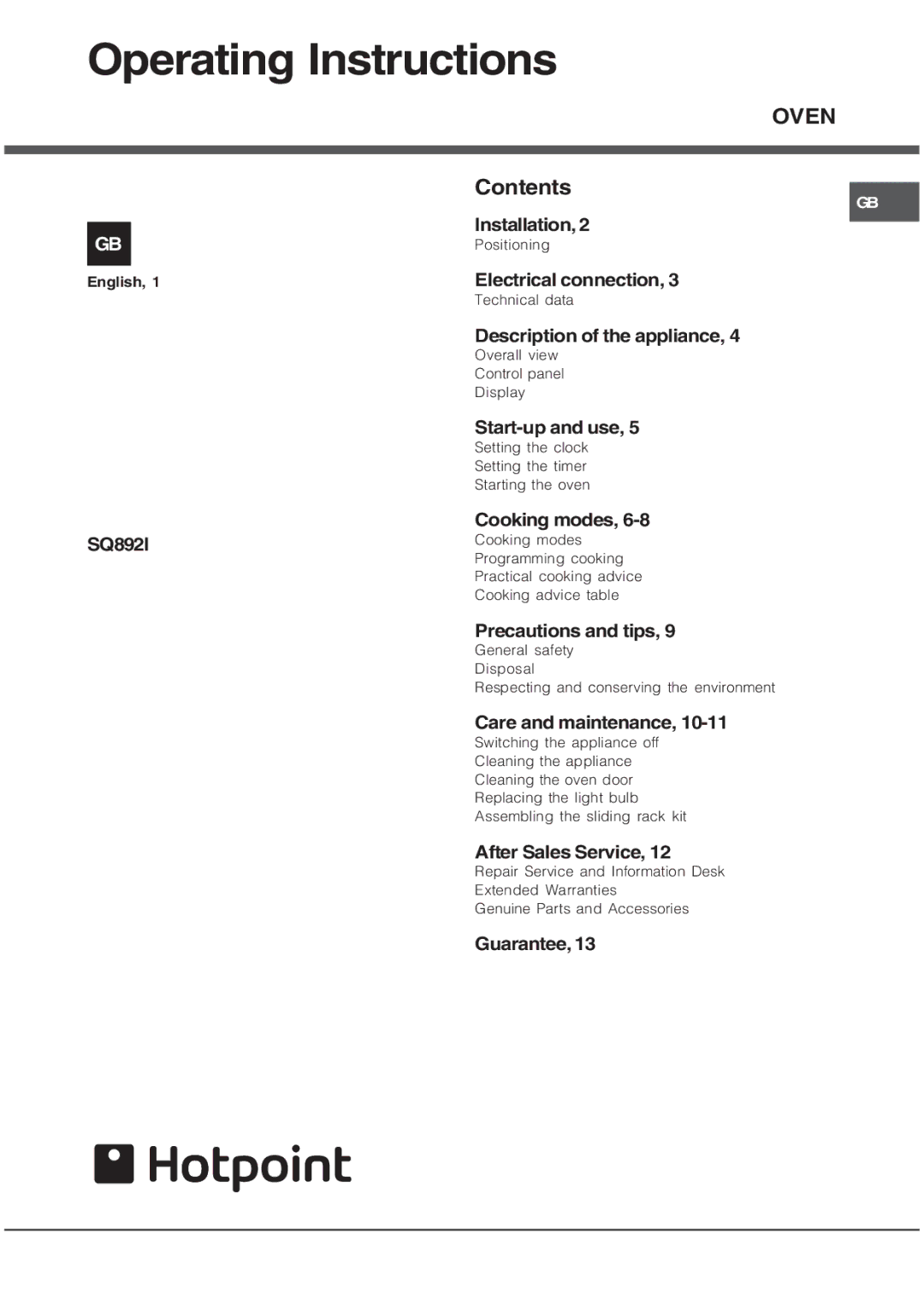 Hotpoint SQ892I manual Operating Instructions, Oven 