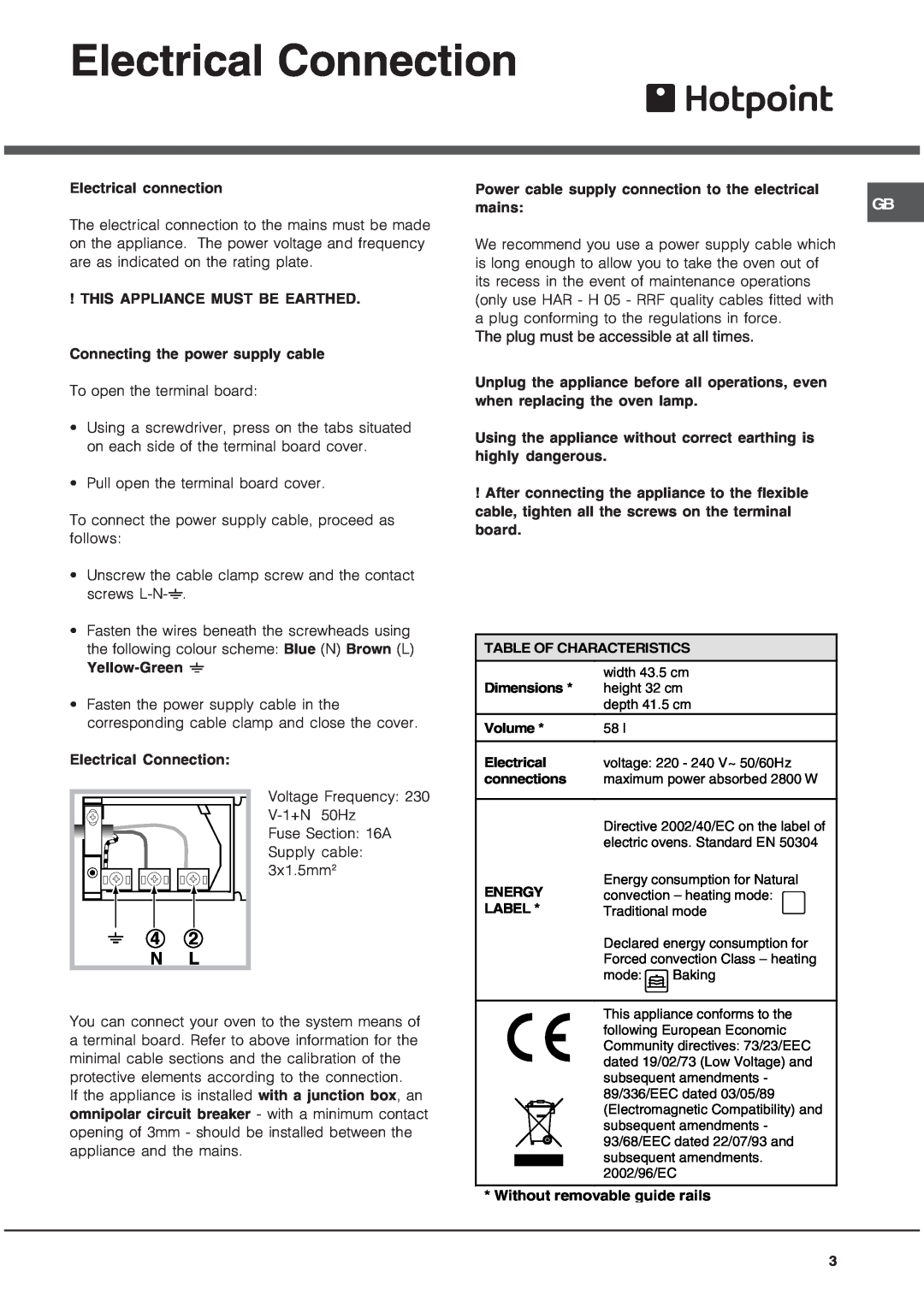 Hotpoint SQ892I manual Electrical Connection, 4 2 N L, The plug must be accessible at all times 
