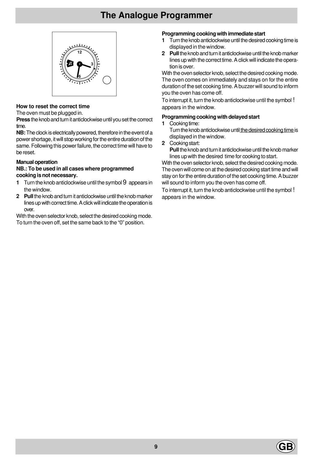 Hotpoint ST55X - ST52 manual Analogue Programmer, How to reset the correct time, Programming cooking with immediate start 