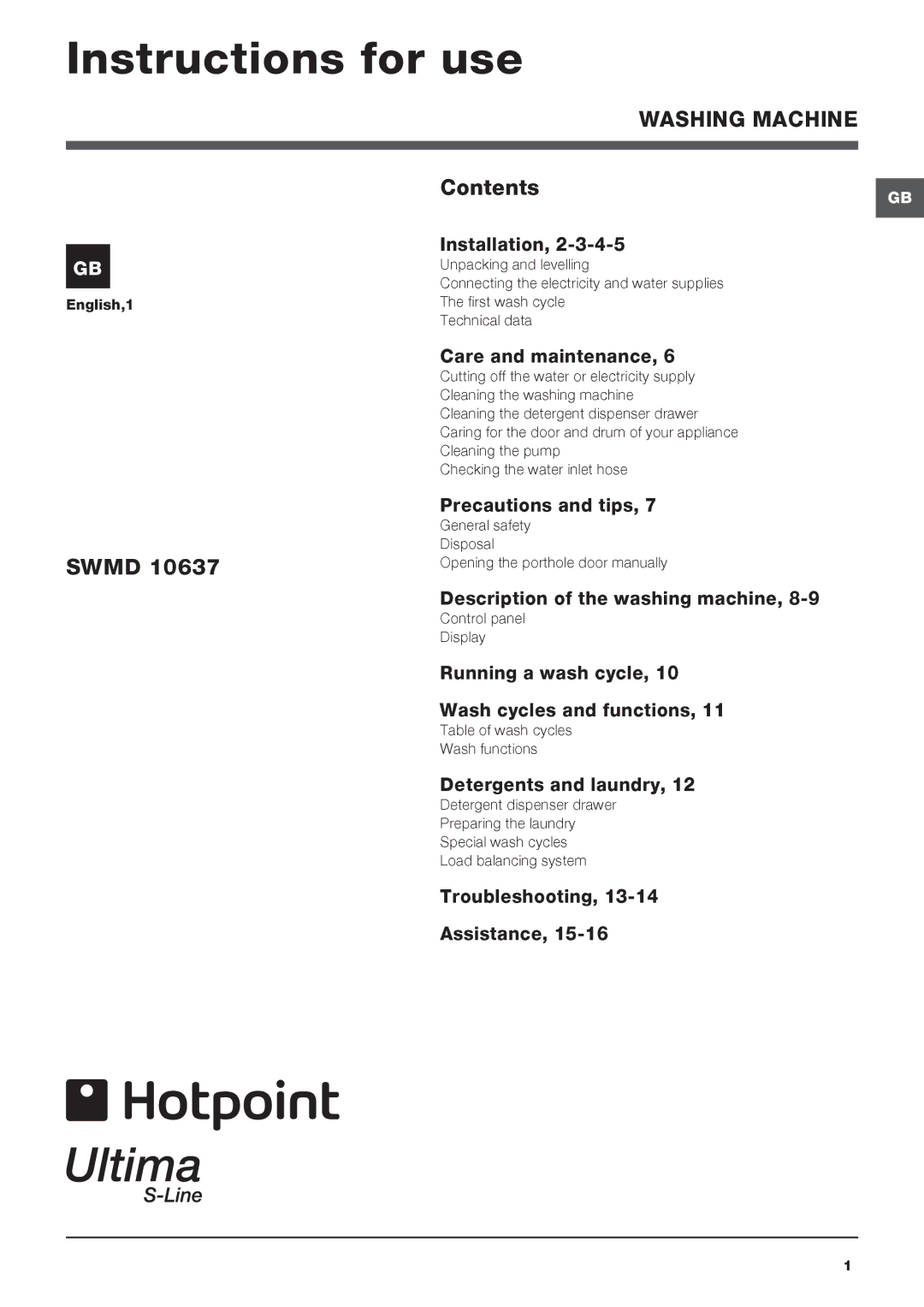 Hotpoint SWMD 10637 manual Instructions for use, Washing Machine 