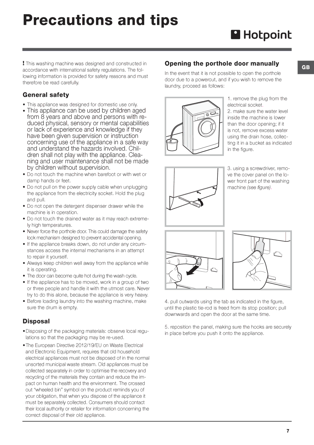 Hotpoint SWMD 9437 manual Precautions and tips, General safety, This appliance can be used by children aged, Disposal 