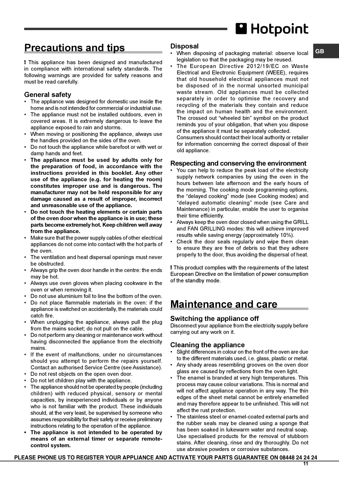 Hotpoint SX 1038L P S, SX 1038L PX S manual Precautions and tips, Maintenance and care 