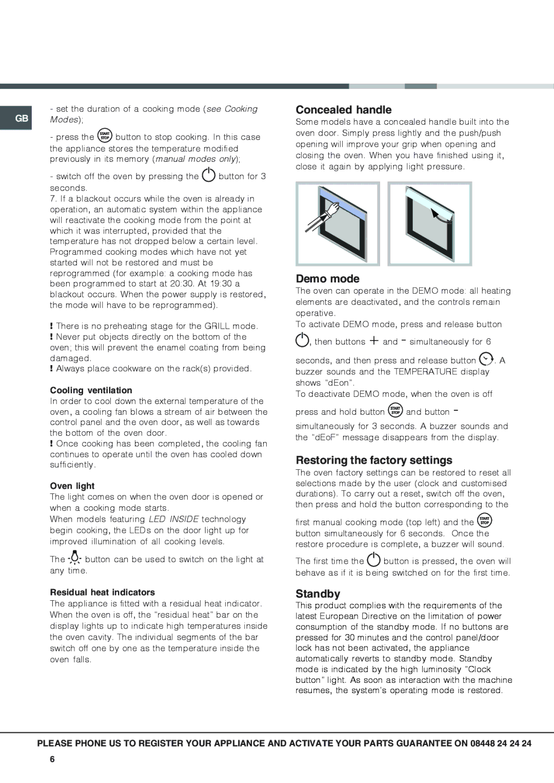 Hotpoint SX 1038N CX, SX 1038L CX Concealed handle, Demo mode, Restoring the factory settings, Standby 