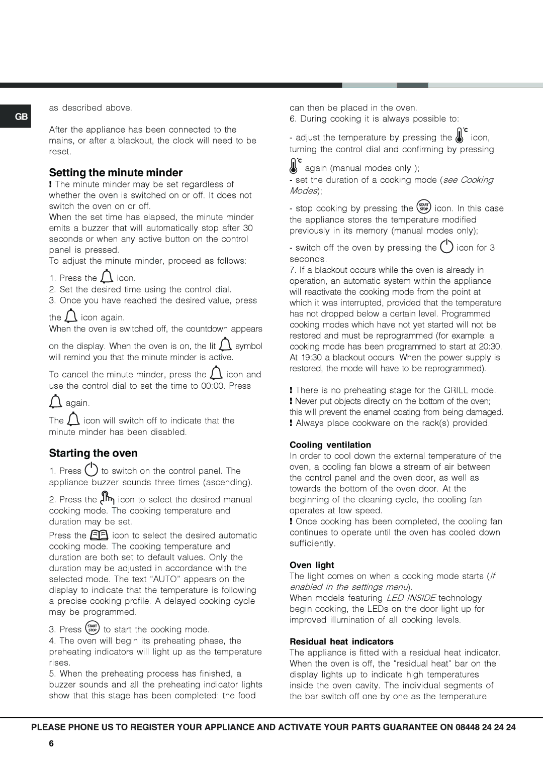 Hotpoint SX 1049L CX, SX 1049Q CX manual Setting the minute minder, Starting the oven 