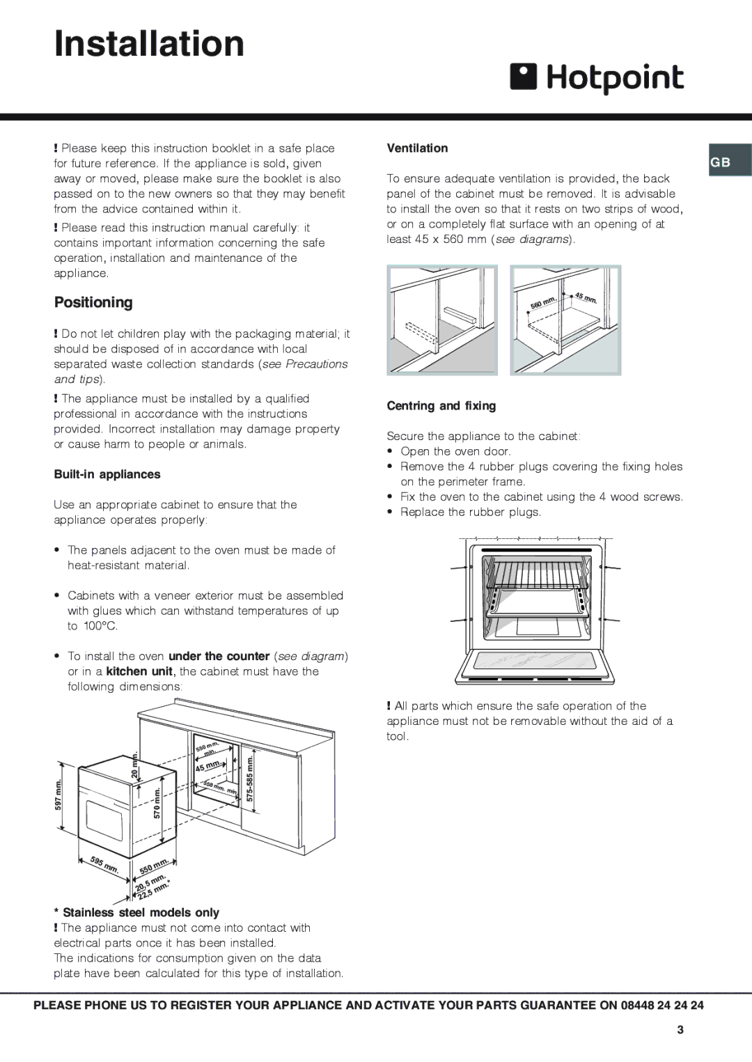 Hotpoint SBS 51 X, SX 53 X operating instructions Installation, Positioning 