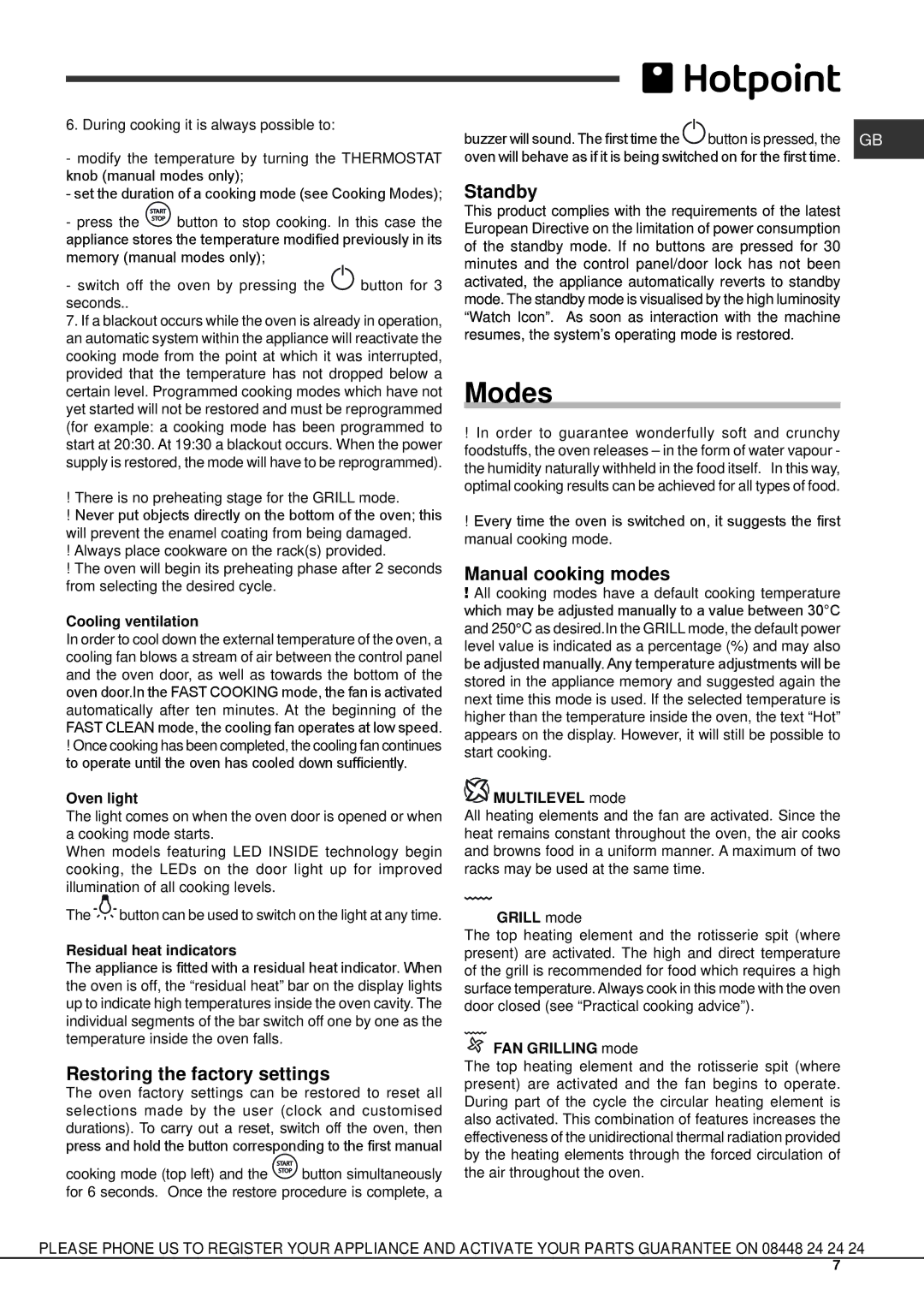 Hotpoint SX 896L PX S manual Modes, Restoring the factory settings, Standby, Manual cooking modes 