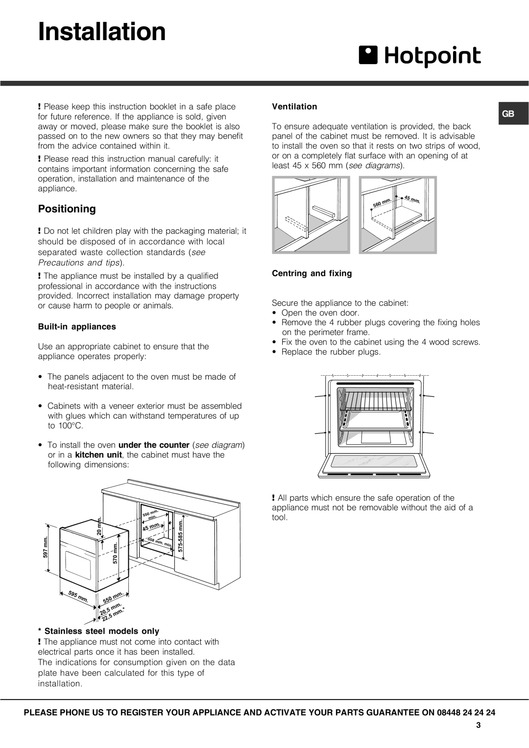 Hotpoint SX manual Installation, Positioning 