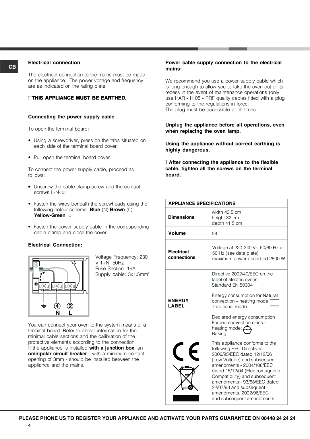 Hotpoint SX manual Electrical connection, Connecting the power supply cable 