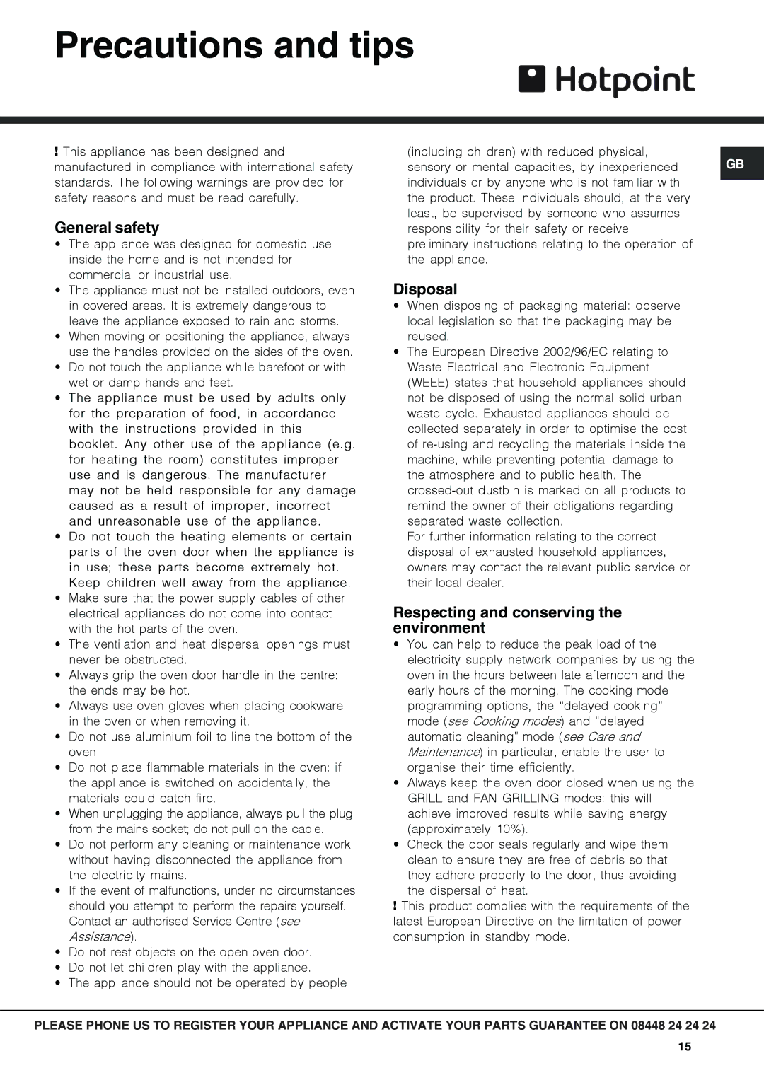 Hotpoint SX 1046Q PX, SX1046L PX Precautions and tips, General safety, Disposal, Respecting and conserving the environment 