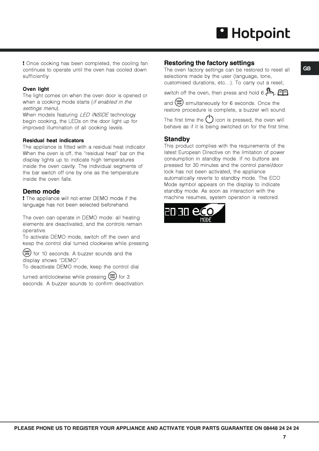 Hotpoint SX 1046Q PX, SX1046L PX operating instructions Demo mode, Restoring the factory settings, Standby 