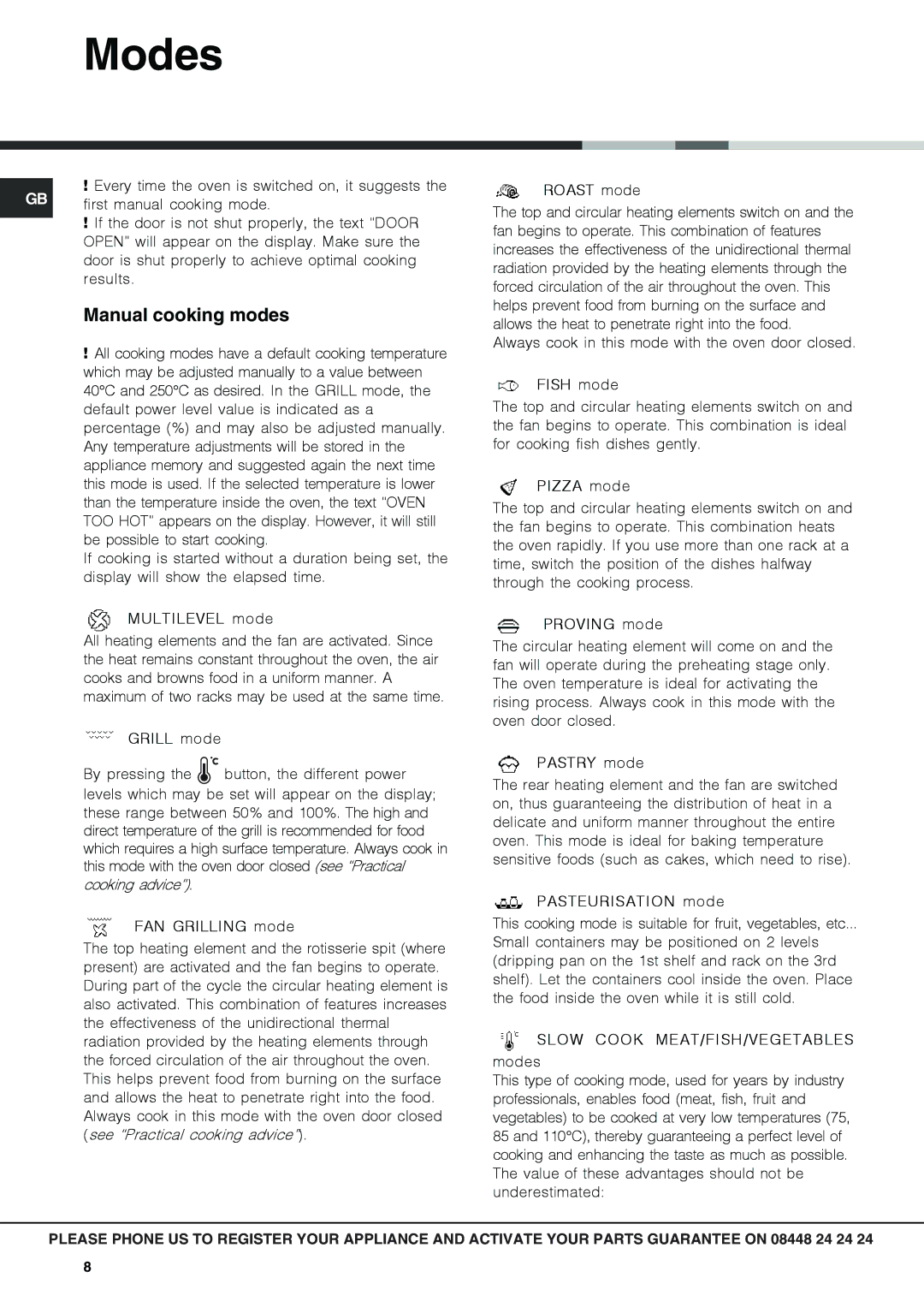 Hotpoint SX1046L PX, SX 1046Q PX operating instructions Modes, Manual cooking modes 