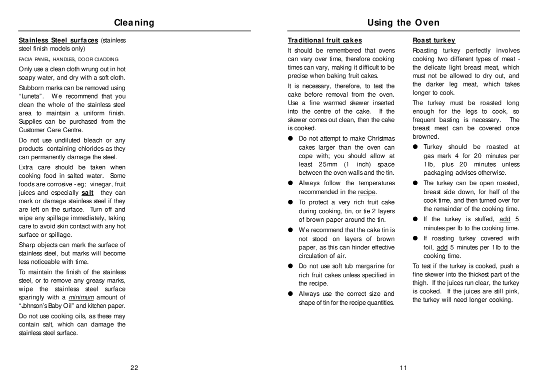 Hotpoint SY22W manual Cleaning Using the Oven, Stainless Steel surfaces stainless steel finish models only, Roast turkey 