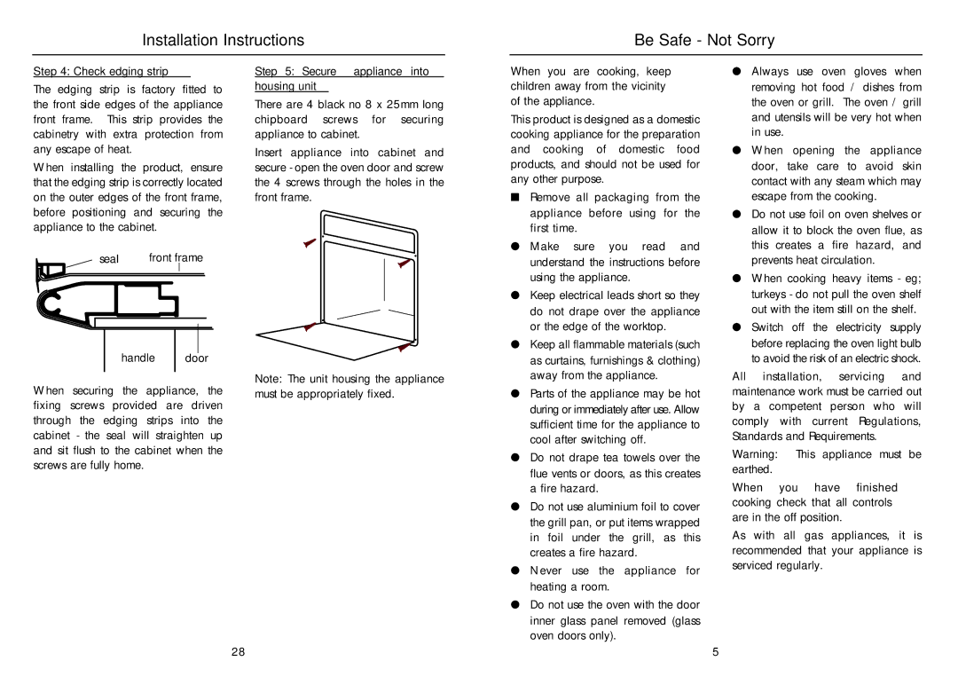 Hotpoint SY22W manual Installation Instructions Be Safe Not Sorry, Check edging strip, Secure appliance into housing unit 