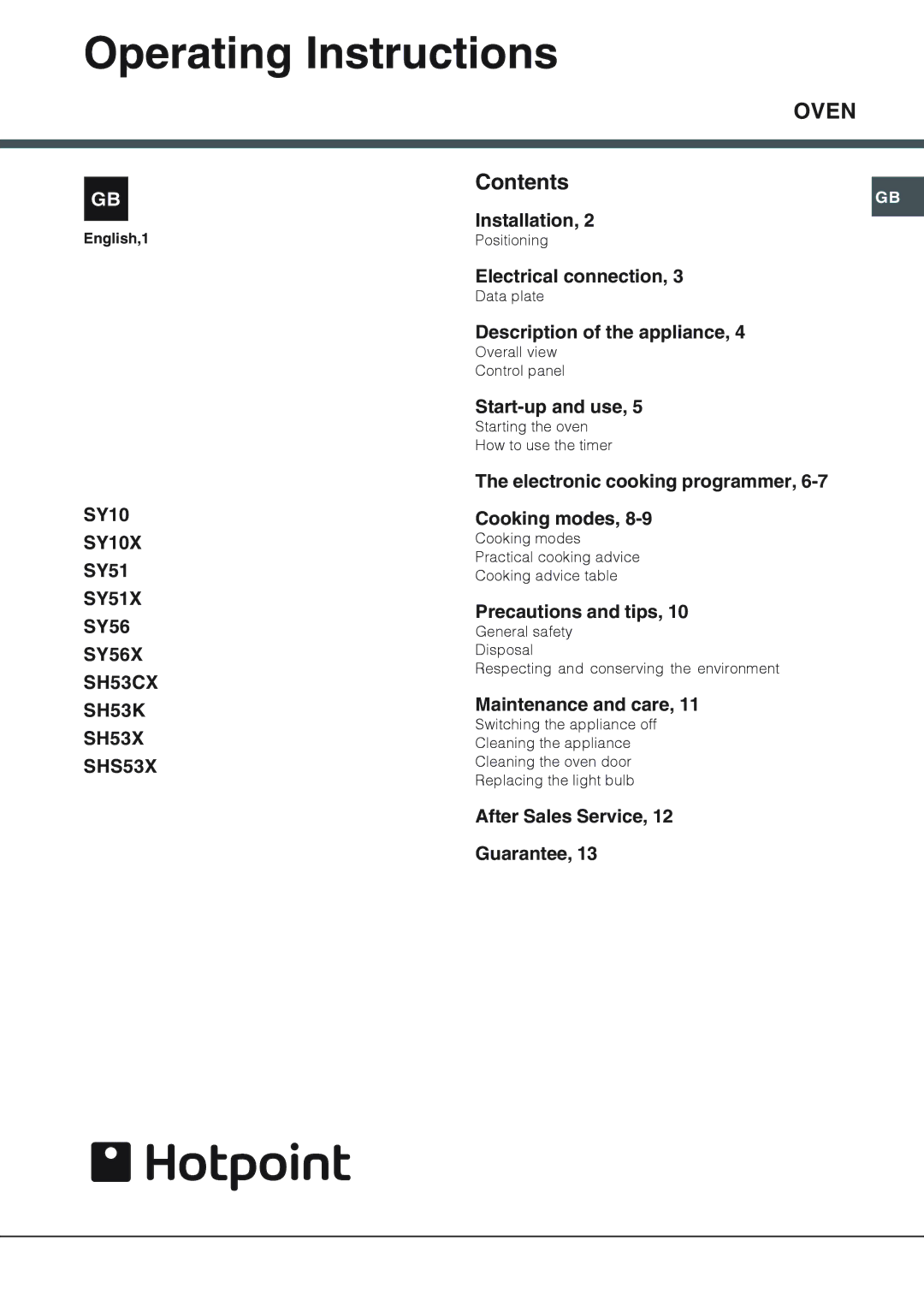 Hotpoint SY51X, SY56X, SY10X, SH53CX, SHS53X, SH53K, SH53X operating instructions Operating Instructions, Oven 