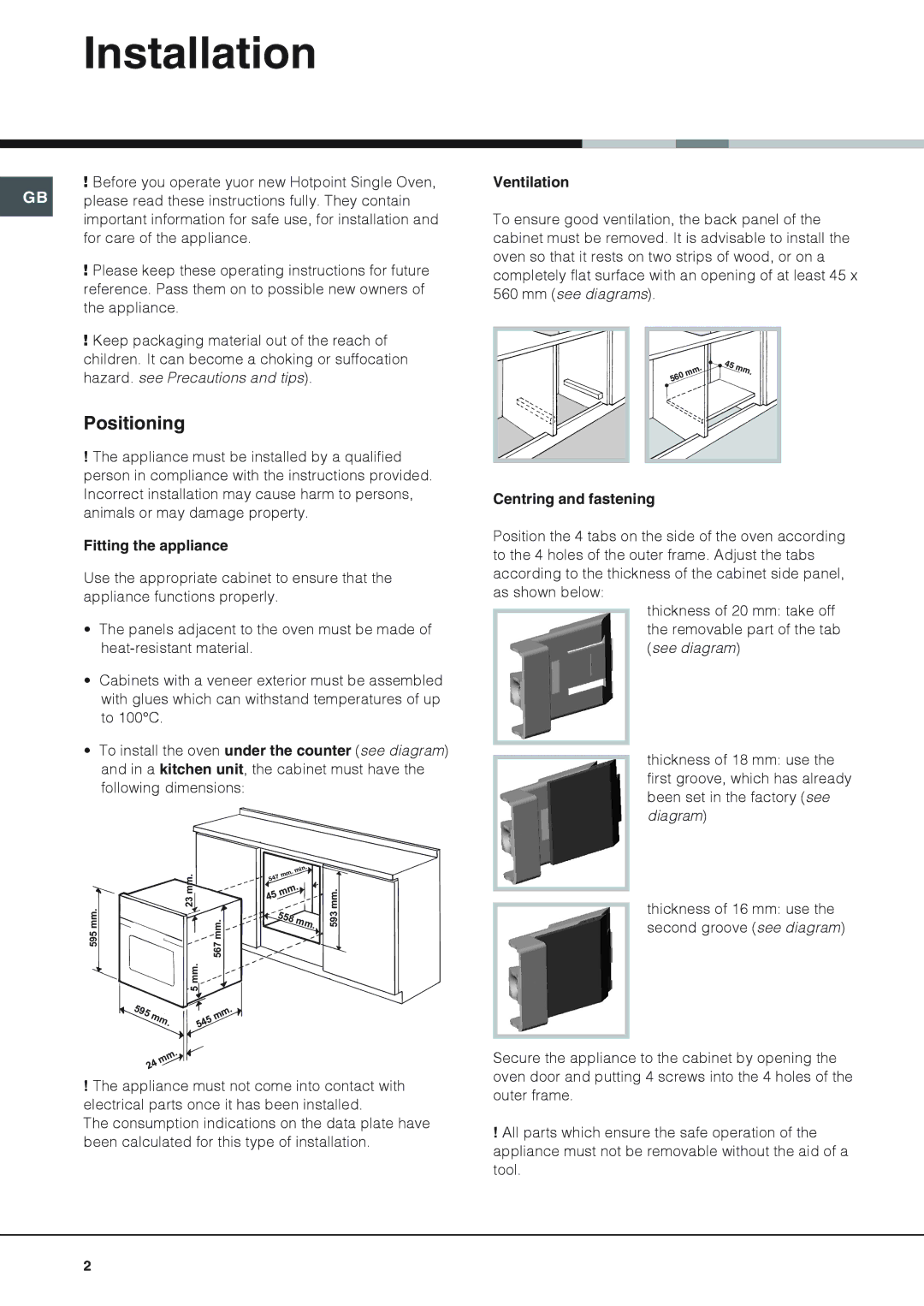 Hotpoint SY56X, SY51X, SY10X Installation, Positioning, Fitting the appliance, Ventilation, Centring and fastening 