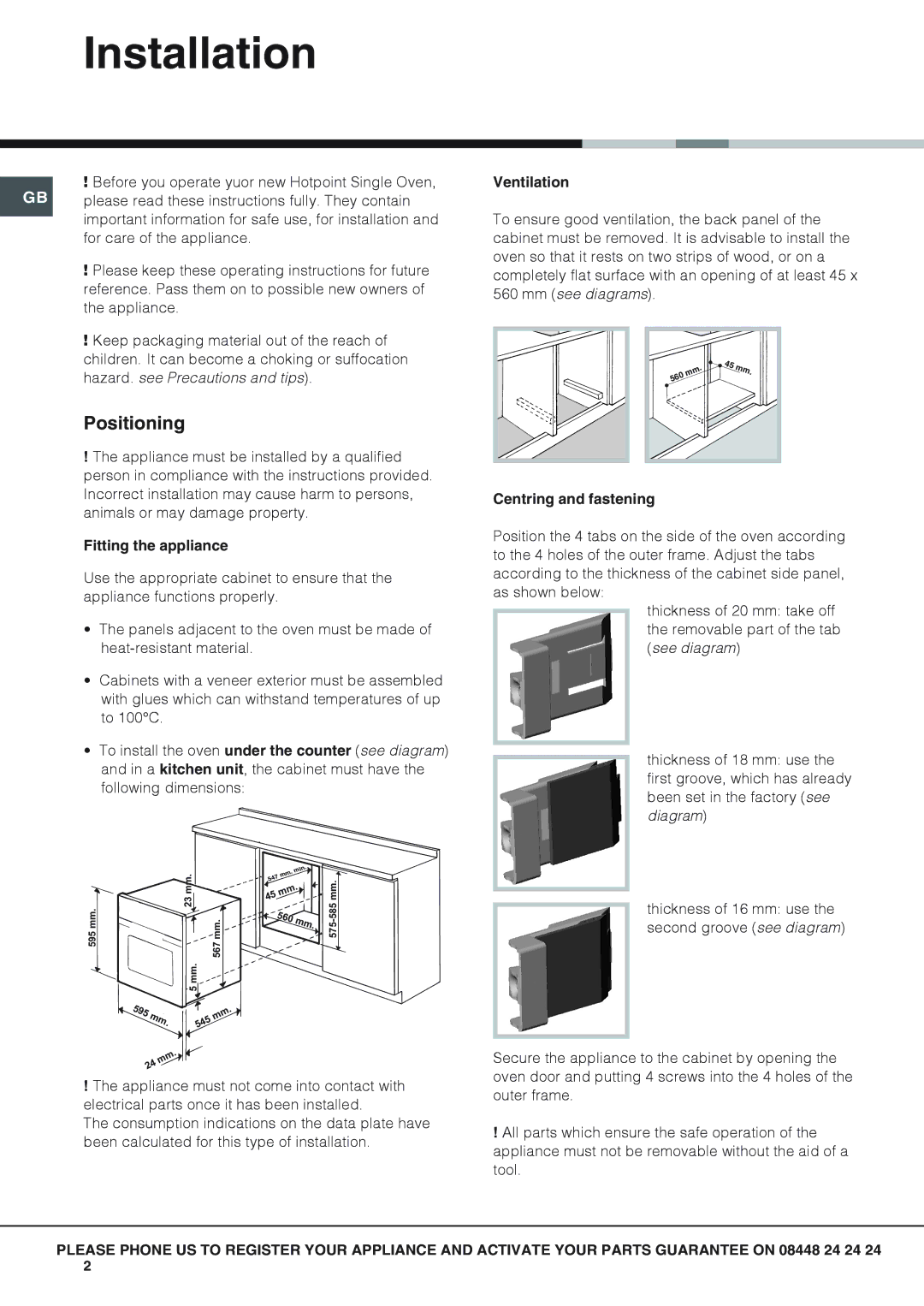 Hotpoint SY56X, SY51X, SY10X Installation, Positioning, Fitting the appliance, Ventilation, Centring and fastening 