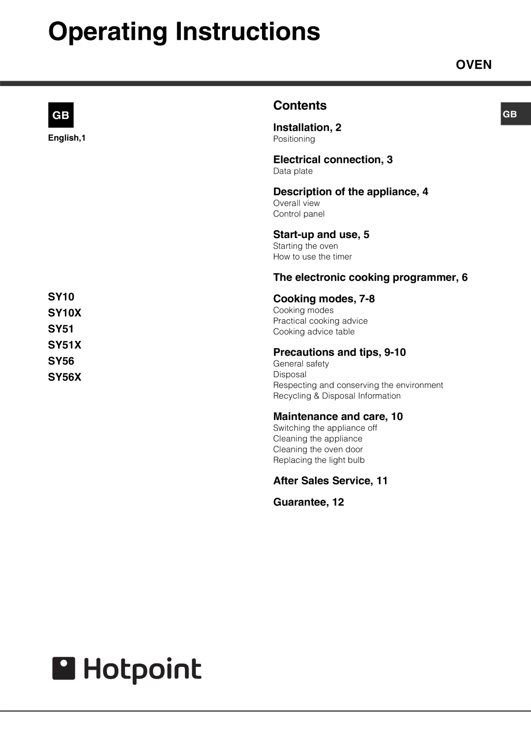 Hotpoint X SY51, SY56X, SY51X, SY10 operating instructions Operating Instructions, Oven 