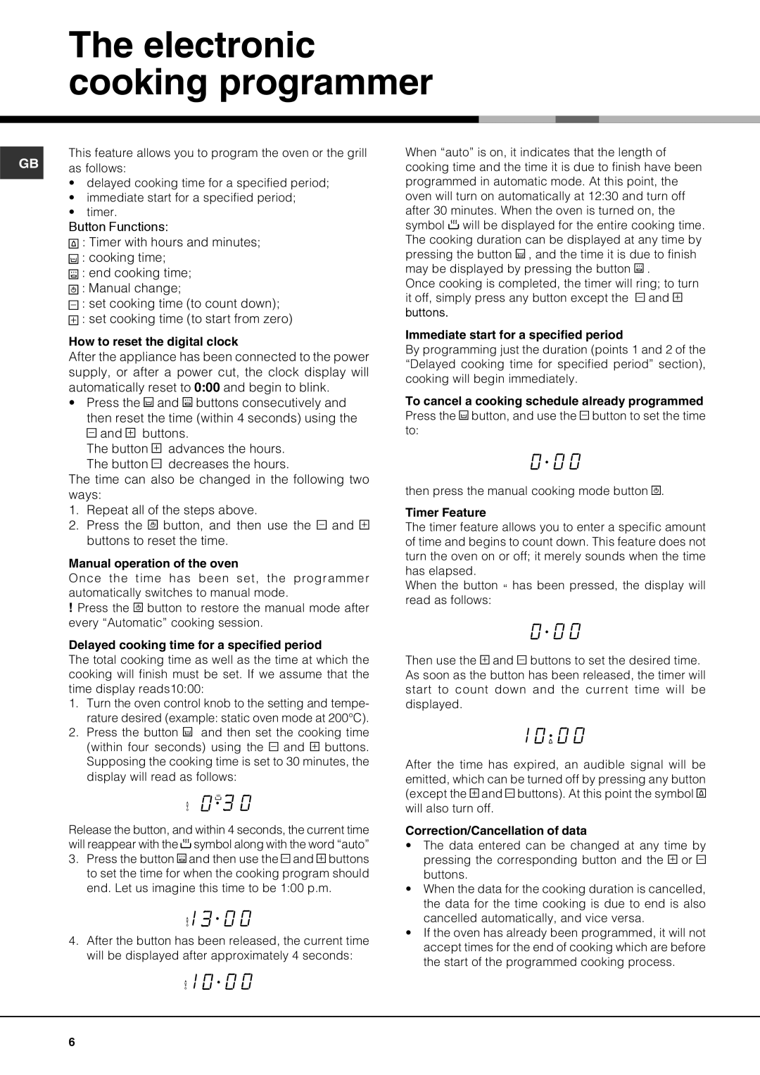 Hotpoint X SY51, SY56X, SY51X, SY10 operating instructions Electronic cooking programmer, Display will read as follows 