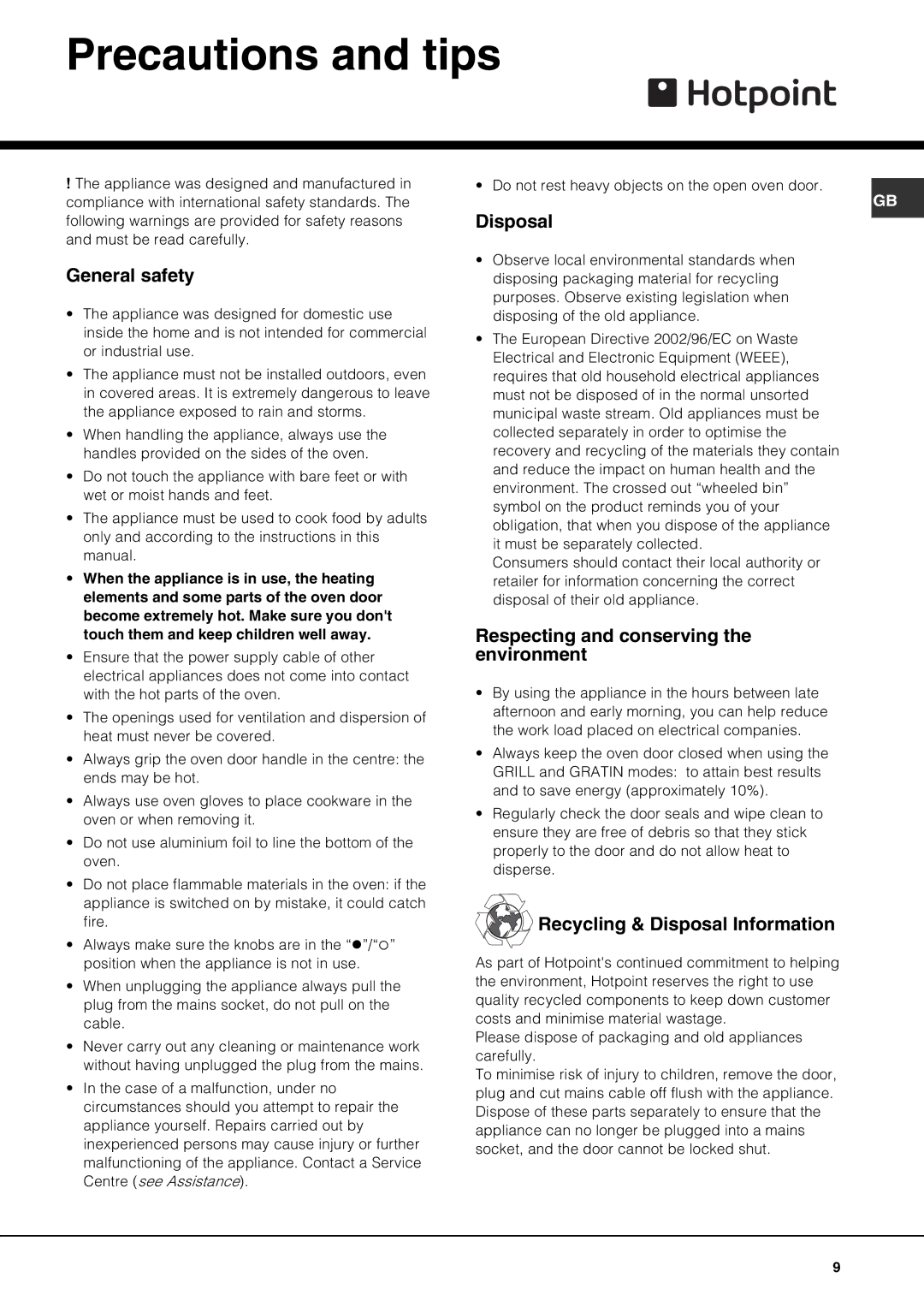 Hotpoint SY10, SY56X, X SY51 Precautions and tips, General safety, Disposal, Respecting and conserving the environment 