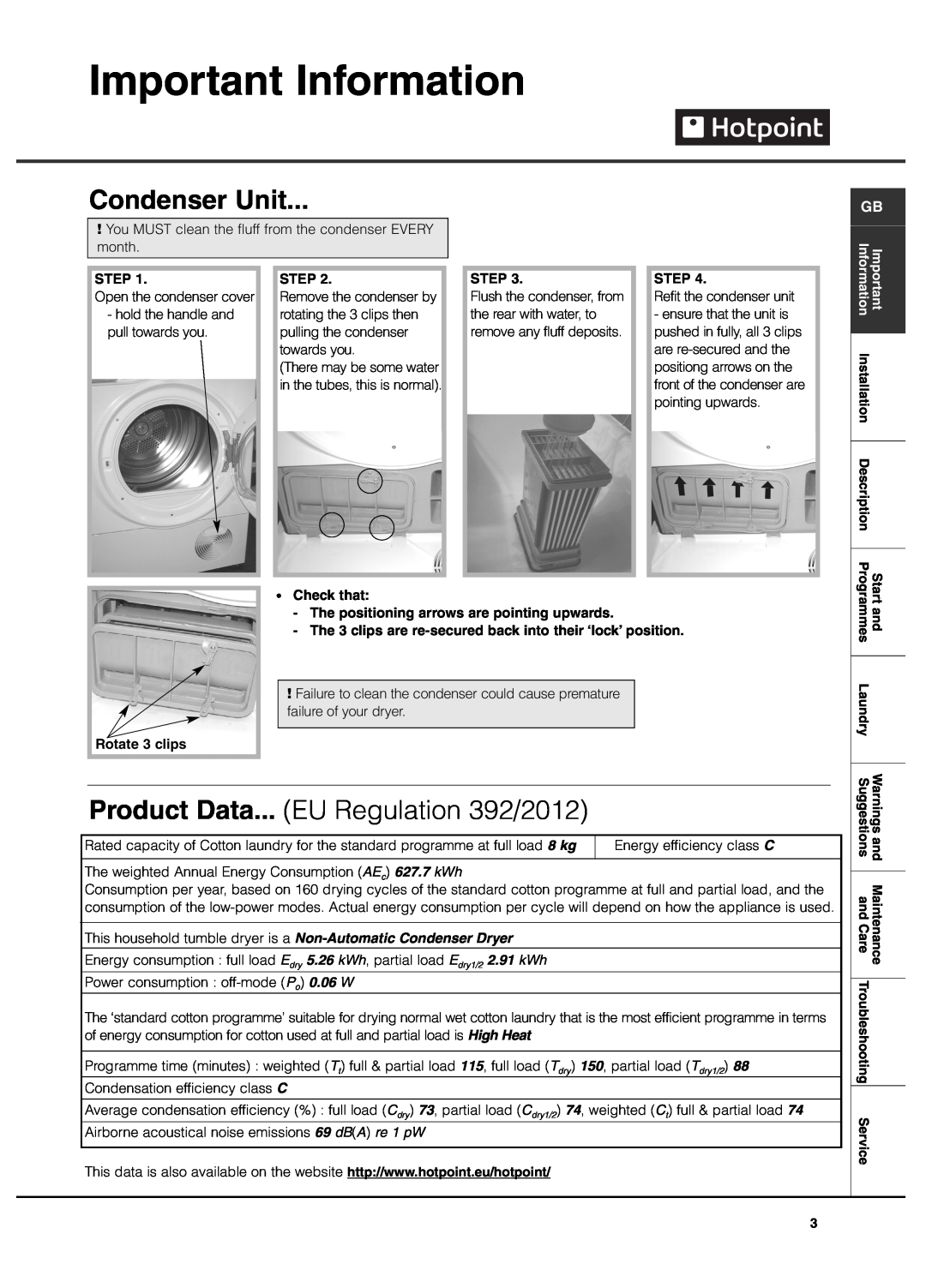 Hotpoint TCAM 80C Aquarius/TCEM 80C Experience/TCYM 80C Style manual Condenser Unit, Important Information 