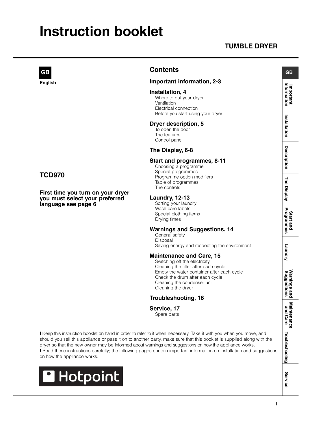 Hotpoint TCD970 manual Instruction booklet, Tumble Dryer 