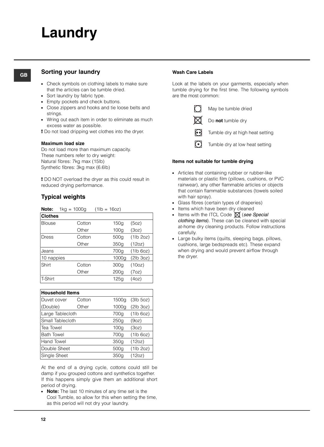 Hotpoint TCD970 manual Laundry, Sorting your laundry, Typical weights 