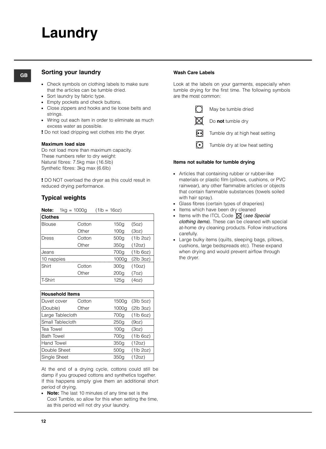 Hotpoint TCD975 manual Laundry, Sorting your laundry, Typical weights 