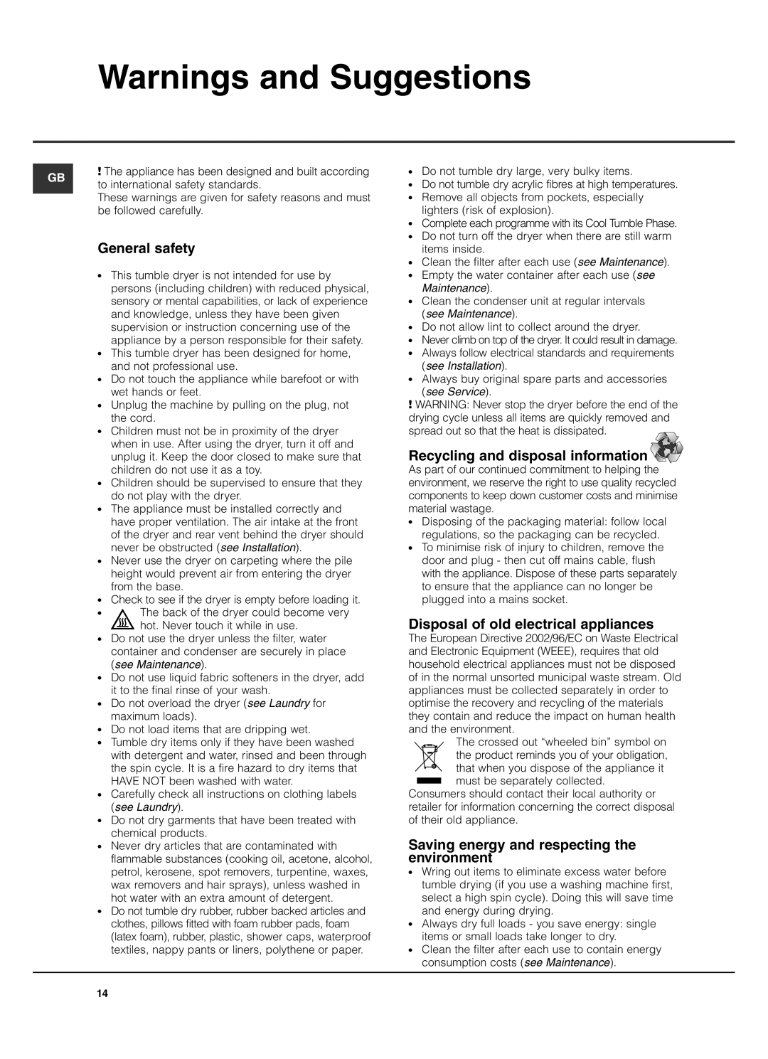 Hotpoint TCD975 manual General safety, Recycling and disposal information, Disposal of old electrical appliances 