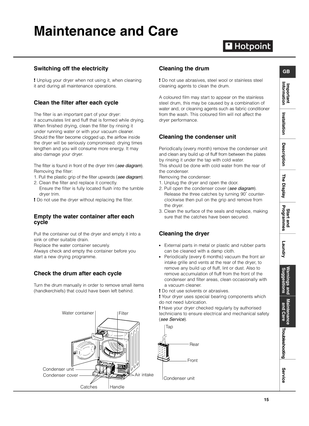 Hotpoint TCD975 manual Maintenance and Care 