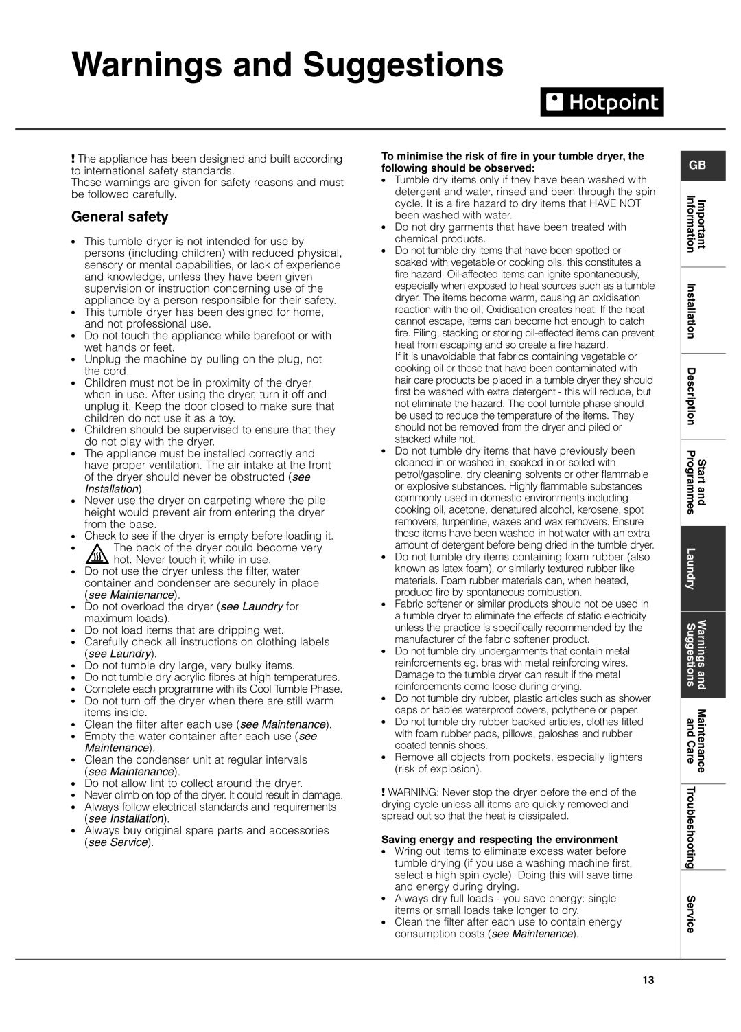 Hotpoint TCEl 87B Experience manual Warnings and Suggestions, General safety 