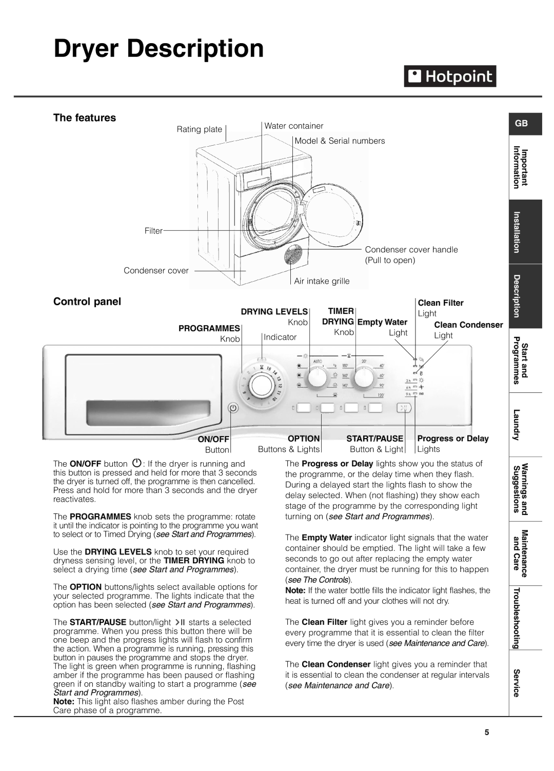 Hotpoint TCEL 87B manual Dryer Description, Features, Control panel 