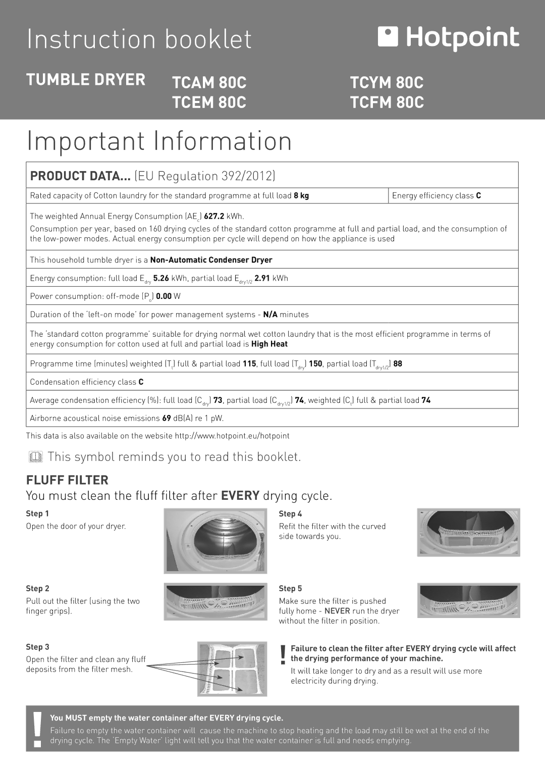 Hotpoint TCFM 80C, TCEM 80C, TCYM 80C manual Instruction booklet, Important Information, Fluff Filter 