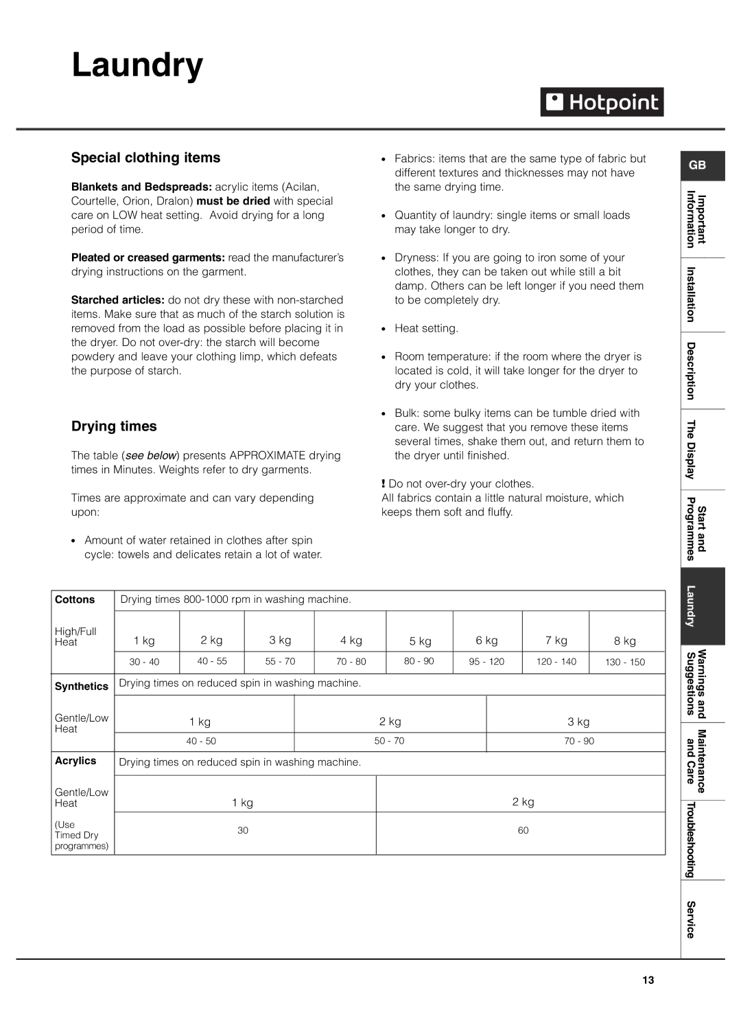 Hotpoint TCFG 87C manual Special clothing items, Drying times 