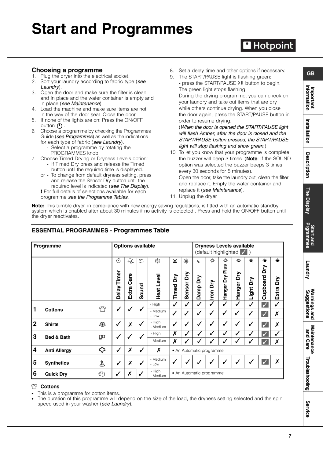 Hotpoint TCFG 87C manual Start and Programmes, Choosing a programme, Programme Options available Dryness Levels available 