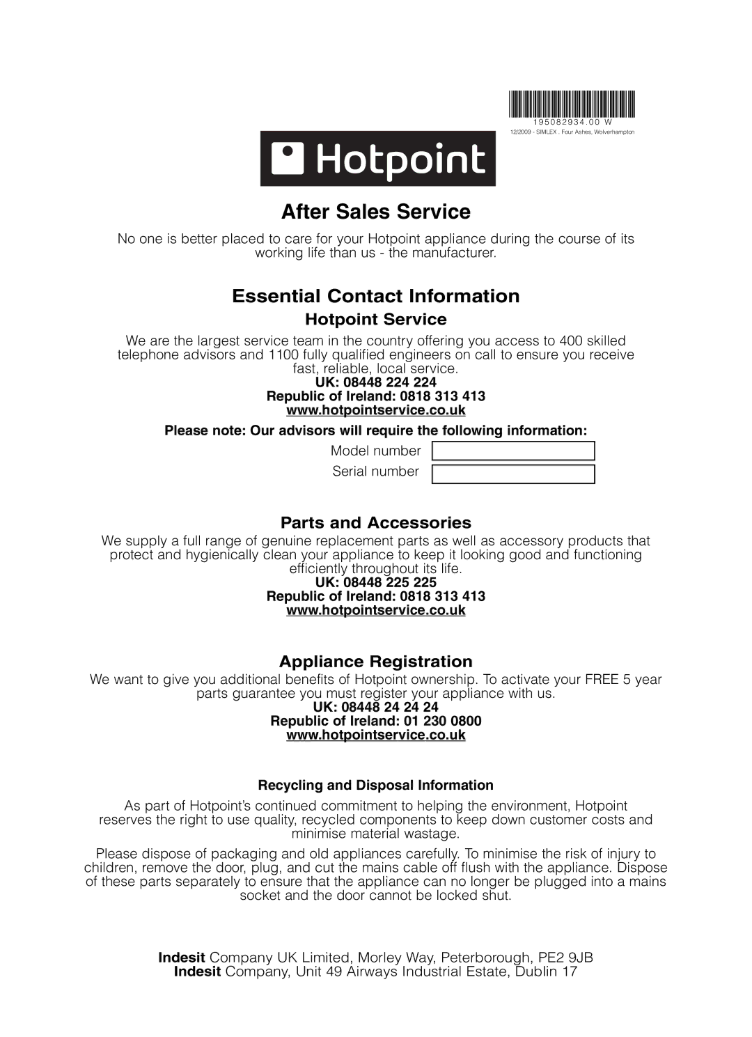 Hotpoint TCL780 manual After Sales Service, UK 08448 225 Republic of Ireland 0818 313 