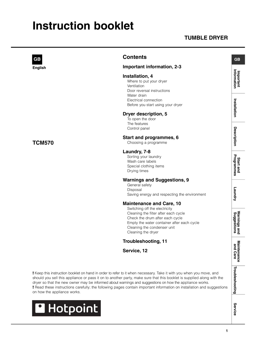 Hotpoint TCM570 manual Instruction booklet, Tumble Dryer 