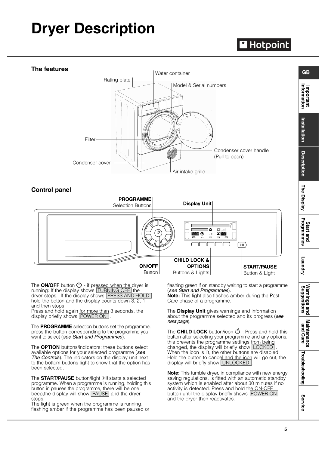 Hotpoint Tumble Dryer, TCUD 97B manual Dryer Description, Features, Control panel 