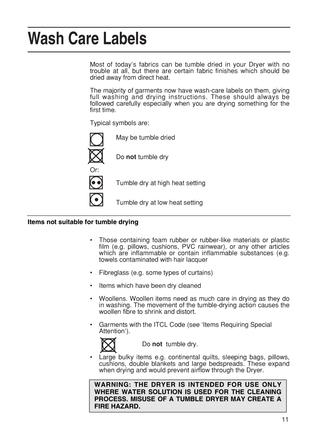 Hotpoint TDL15, TDL14 manual Wash Care Labels, Items not suitable for tumble drying 