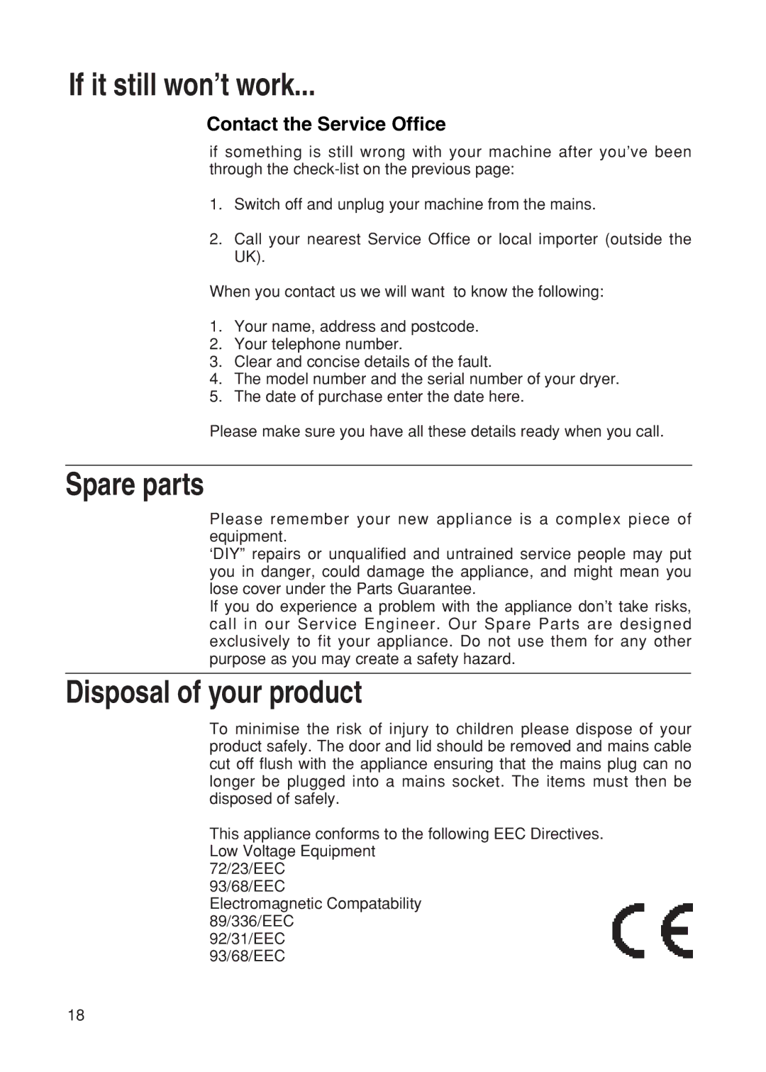 Hotpoint TDL14, TDL15 manual If it still won’t work 