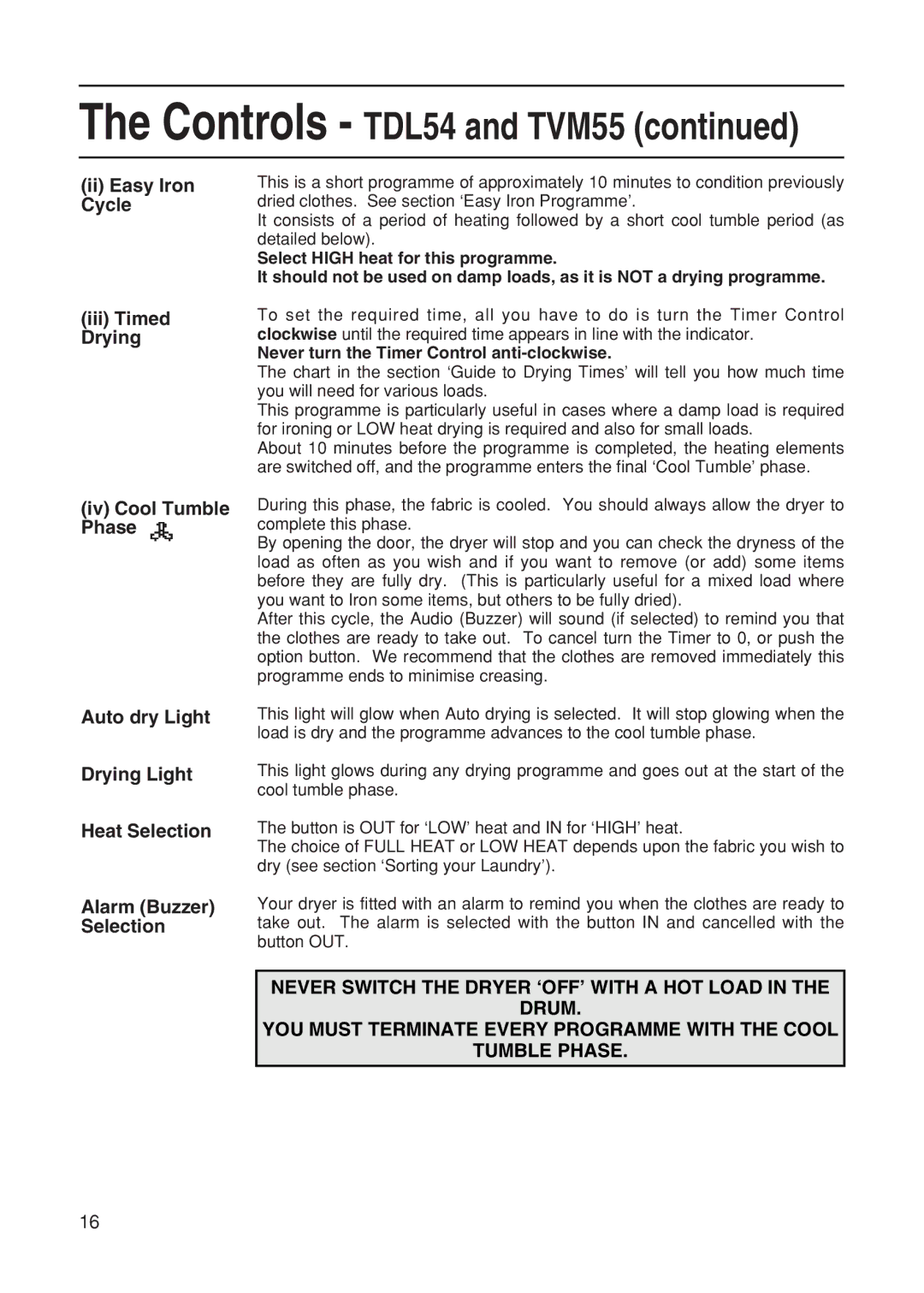 Hotpoint TDL52 manual Controls TDL54 and TVM55 