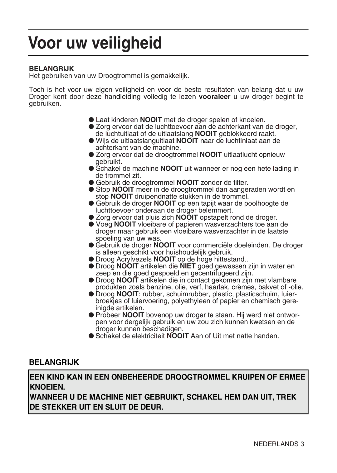 Hotpoint TL64 manual Voor uw veiligheid, Belangrijk 