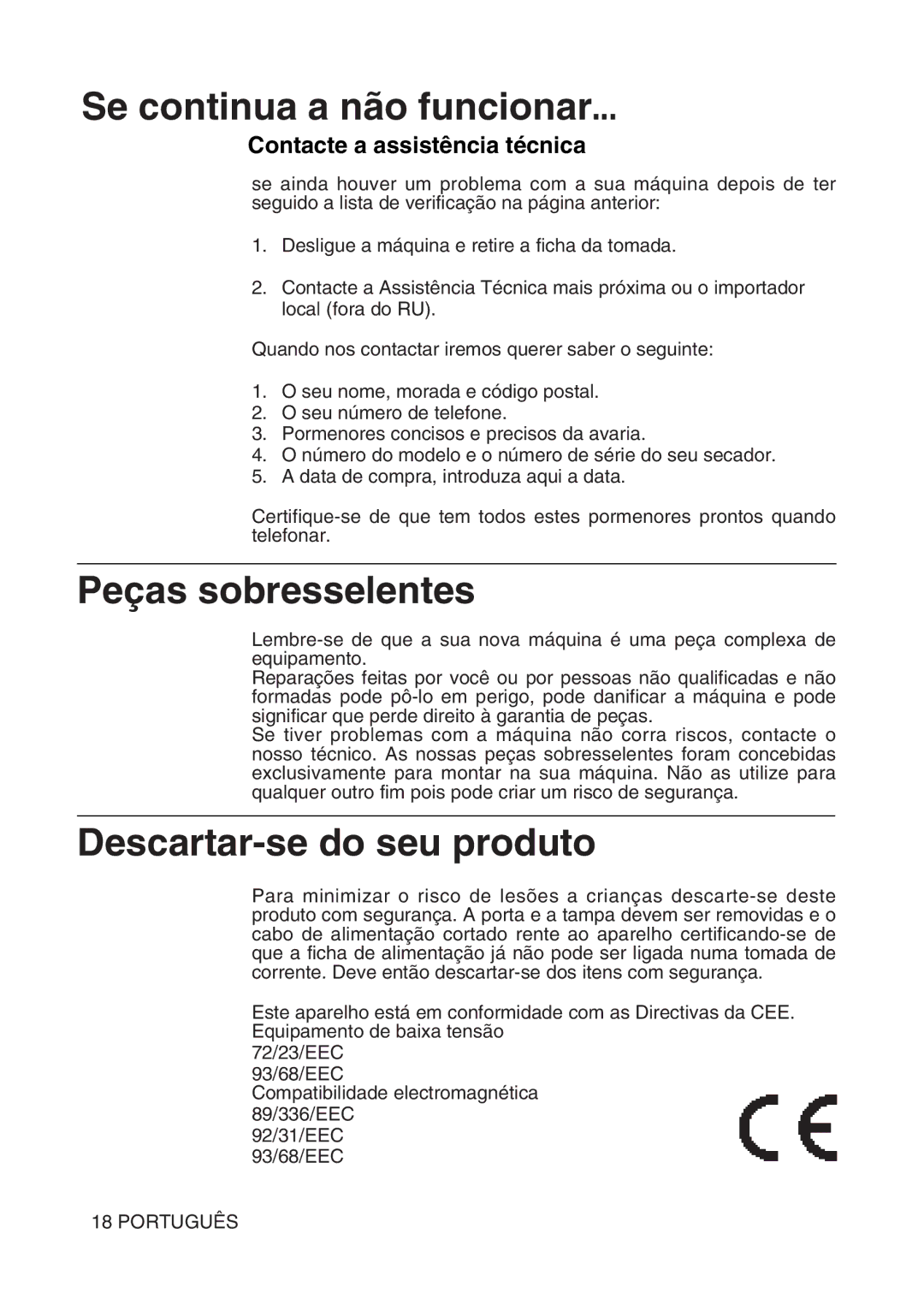 Hotpoint TL64 manual Se continua a não funcionar, Peças sobresselentes, Descartar-se do seu produto 