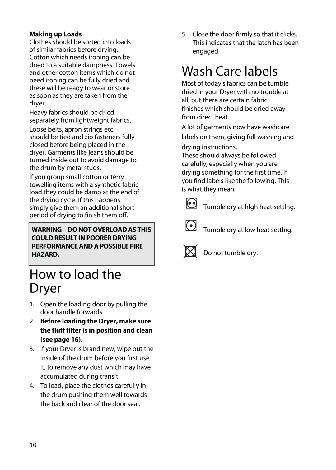 Hotpoint TS14, TS13 manual How to load Dryer, Wash Care labels, Making up Loads 