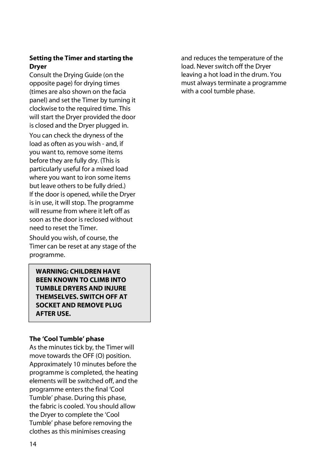 Hotpoint TS14, TS13 manual Setting the Timer and starting the Dryer, ‘Cool Tumble’ phase 