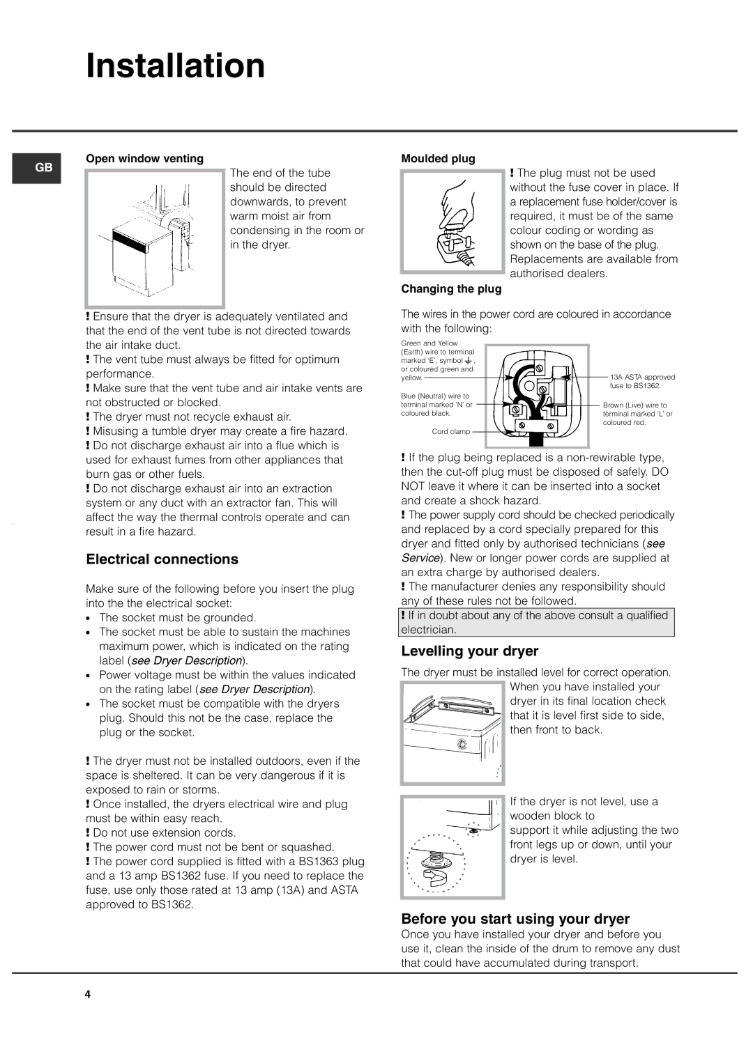 Hotpoint TVEL 75 manual Electrical connections, Levelling your dryer, Before you start using your dryer 